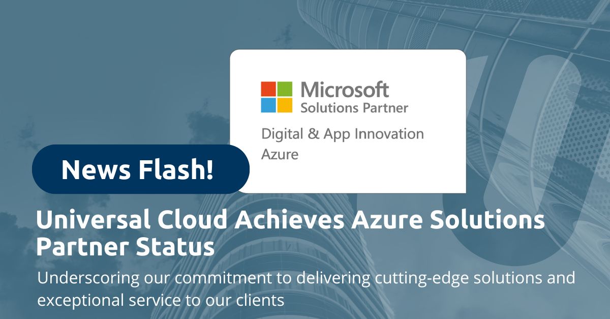 Universal Cloud Behaalt Azure Digital & App Innovation Partner Status