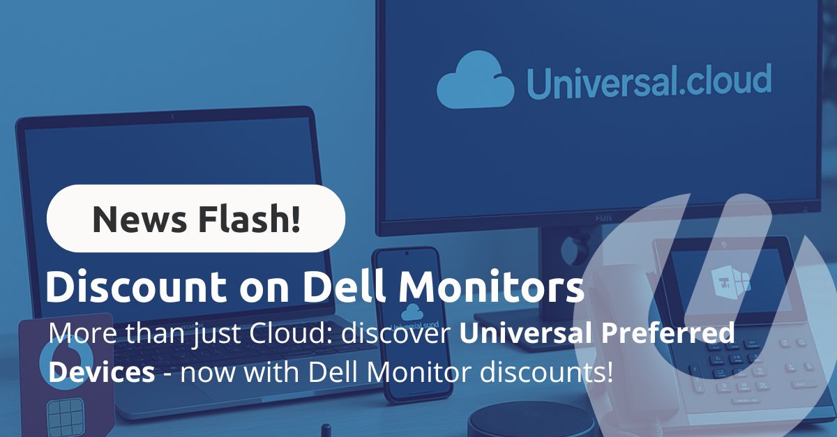 Universal Cloud Preferred Devices – afgeprijsde Dell monitoren