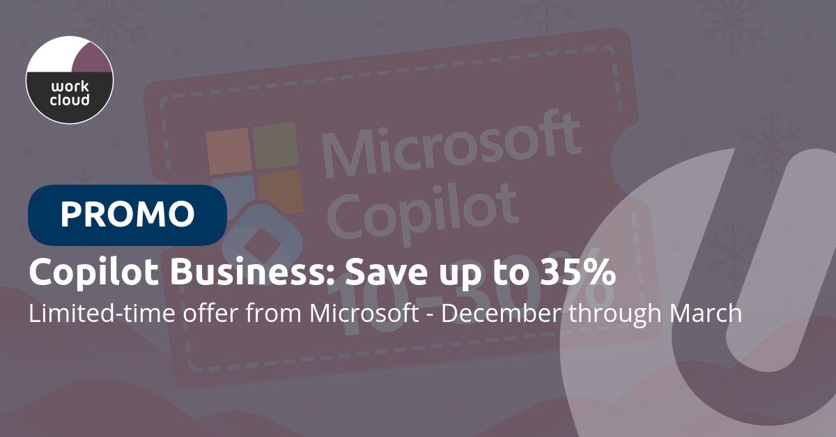 Microsoft 365 Copilot Business: Bespaar tot 35% deze winter